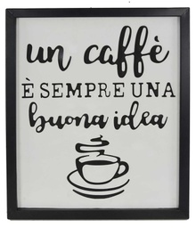 [V9109490000] Targa legno un caffe e... ea-6618 cm.40 x 2